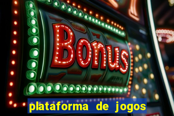 plataforma de jogos de ganhar dinheiro